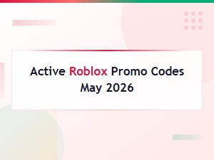 Active Roblox Promo Codes May 2026 – Free Rewards & Items List