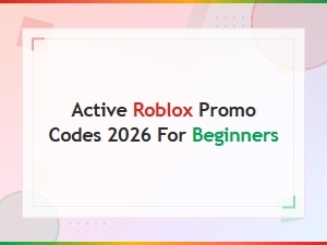 Active Roblox Promo Codes 2026 for Beginners – Free Items Guide