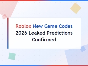 Roblox New Game Codes 2026 Leaked Predictions and Confirmed Updates