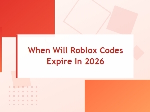 When Will Roblox Codes Expire?